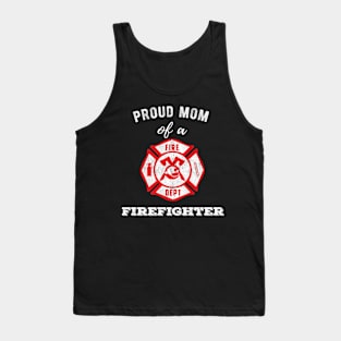 Proud Mom of a Firefighter Distressed Tank Top